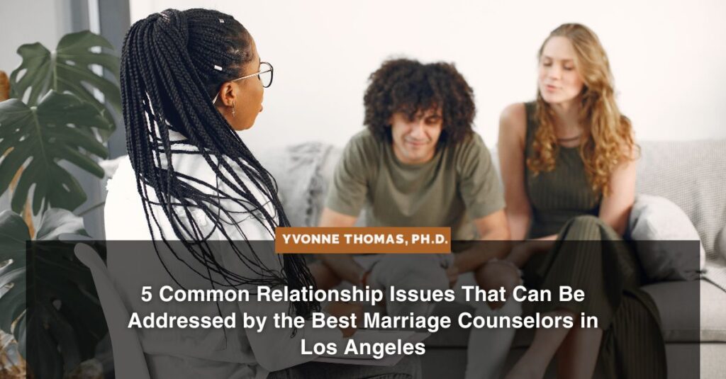 Best Marriage Counselors in Los Angeles